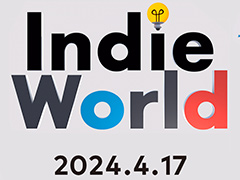 Switchで遊べるインディーゲームを紹介する番組「Indie World 2024.4.17」が4月17日23時に公開