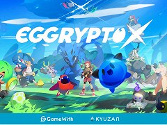 新作ブロックチェーンゲーム「EGGRYPTO X」，ゲームトレイラーと特設ページを公開。自分だけのモンスターを「冒険」で育成できる