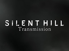 配信番組「SILENT HILL Transmission」，日本時間5月31日8：00に公開。ゲームや映画，グッズなどの最新情報が明らかに